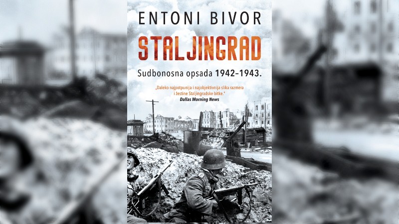 Entoni Bivor: Staljingrad: Sudbonosna opsada 1942–1943.